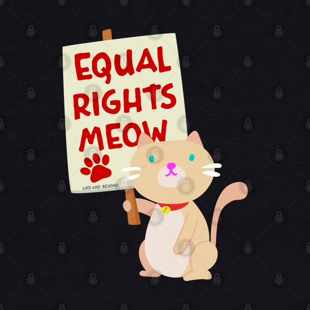 Siamese Cat Equal Rights Meow Protest Sign by uncannysage